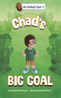 Chad's Big Goal