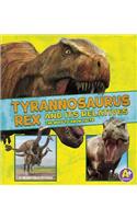 Tyrannosaurus Rex and Its Relatives
