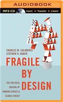 Fragile by Design