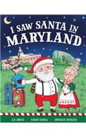 I Saw Santa in Maryland