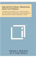 Architectural Drawing and Lettering