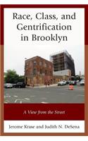 Race, Class, and Gentrification in Brooklyn