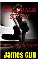 Braquage Story