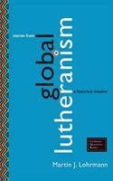 Stories from Global Lutheranism