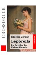 Leporella (Großdruck): Die Novellen der Kleinen Chronik