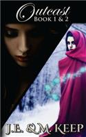 Outcast Book 1 & 2