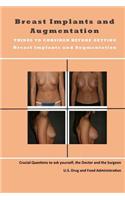 Breast Implants and Augmentation