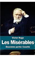 Les Misérables: Deuxième partie: Cosette(French)