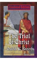 The Trial of Christ