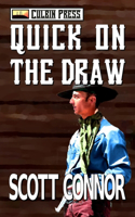 Quick on the Draw