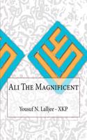 Ali the Magnificent