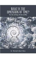What Is the Dimension of Time?