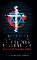 Bible Onscreen in the New Millennium