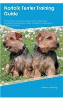 Norfolk Terrier Training Guide Norfolk Terrier Training Includes