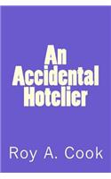 An Accidental Hotelier