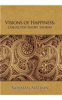 Visions of Happiness