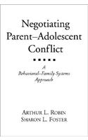 Negotiating Parent-Adolescent Conflict