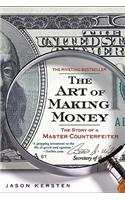 The Art of Making Money
