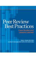 Peer Review Best Practices: Case Studies and Lessons Learned