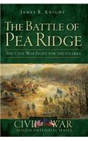 The Battle of Pea Ridge