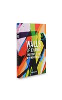 Walls of Change: The Story of the Wynwood Walls