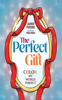 Perfect Gift