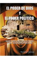 Poder de Dios y El Poder Politico