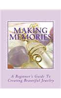 Making Memories