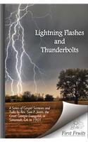 Lightening Flashes and Thunderbolts