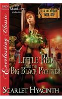 Little Red and the Big Black Panther [A Tail Like No Other