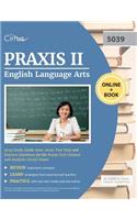 Praxis II English Language Arts 5039 Study Guide 2019-2020