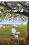 True-Life and Inspirational Poetry
