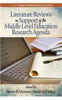 Literature Reviews in Support of the Middle Level Education Research Agenda