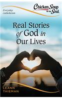 Real Stories of God in Our Lives