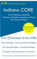 Indiana CORE Early Childhood Generalist Reading and English Language Arts - Test Taking Strategies