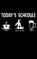 Today's Schedule