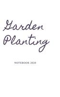 The Garden Planting Notebook