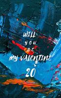 Will You Be My Valentine 20