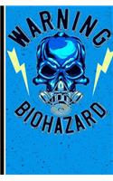 Warning Biohazard