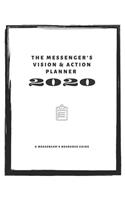 The Messenger's Vision & Action Planner for 2020