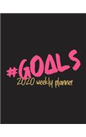 #GOALS 2020 Weekly Planner