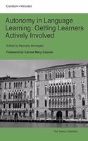 Autonomy in Language Learning: Getting Learners Actively Involved