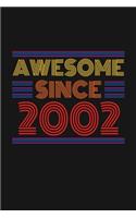 Awesome Since 2002: Happy 18th Birthday 18 Years Old Retro Gift