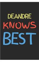 Deandre Knows Best