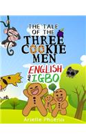 The Tale of the Three Cookie Men - English & Igbo