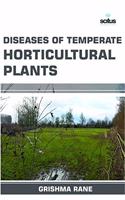 Diseases of Temperate Horticultural Plants