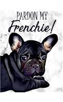 Pardon My Frenchie!