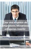 Crea una empresa de Compradores Misteriosos sin apenas invertir