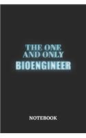 The One And Only Bioengineer Notebook