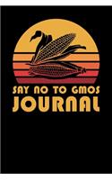 Say No To GMOs Journal